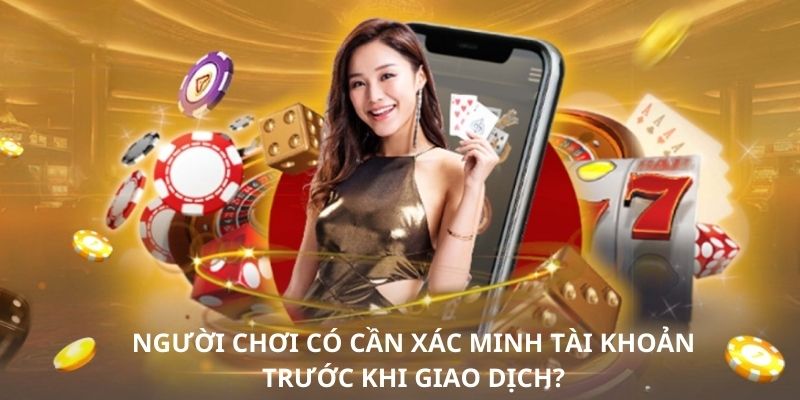 Thành viên bắt buộc phải xác minh danh tính của bản thân khi rút tiền MKSPORTS