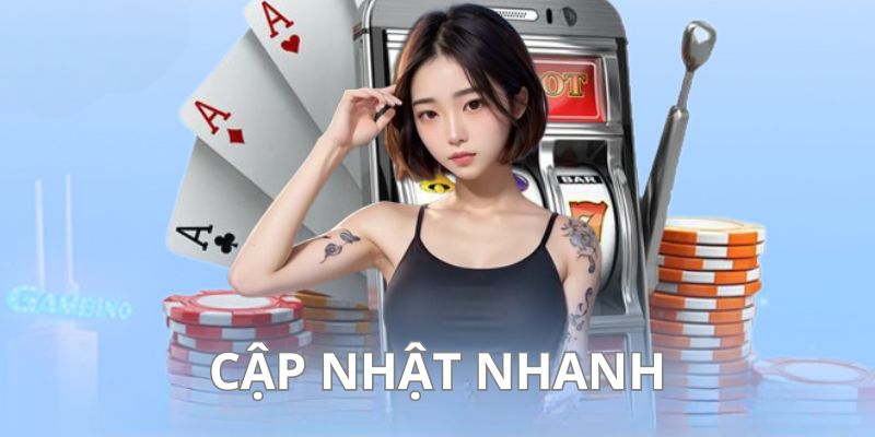 Ưu điểm cập nhật liên tục giúp hội viên nắm bắt thông tin nhanh chóng